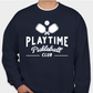 Playtime Pickleball Club Sweatshirt